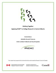 Walking Together: Applying OCAP® to College Research in Central Alberta