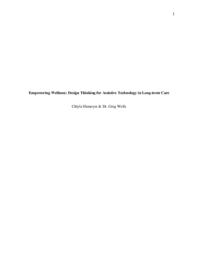 Empowering Wellness: Design Thinking for Assistive Technology in Long-term Care